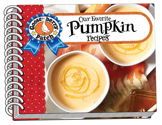 Our Favorite Pumpkin Recipes by Gooseberry Patch