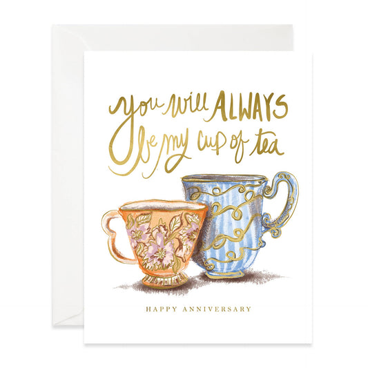 Cup Of Tea Anniversary Card