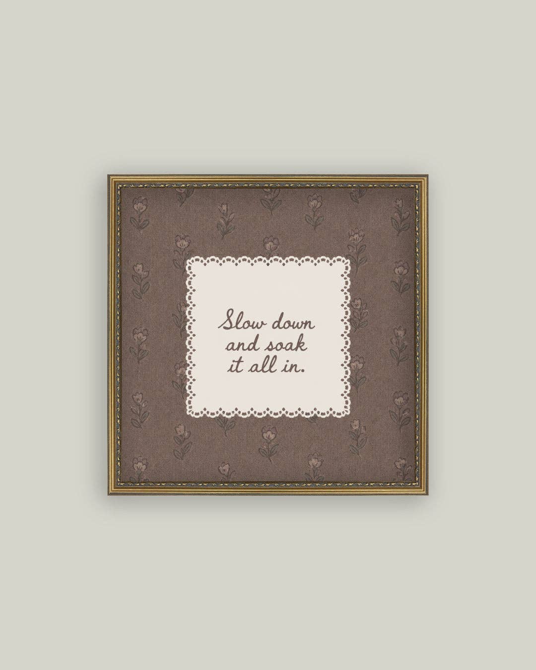 Slow Down Print