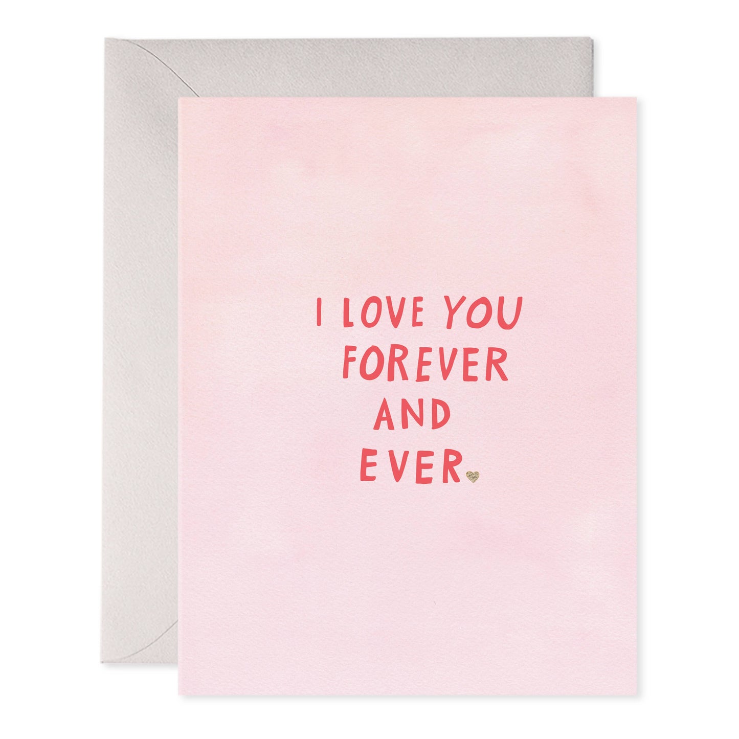 Pink Forever and Ever | Valentine's Day Greeting Card