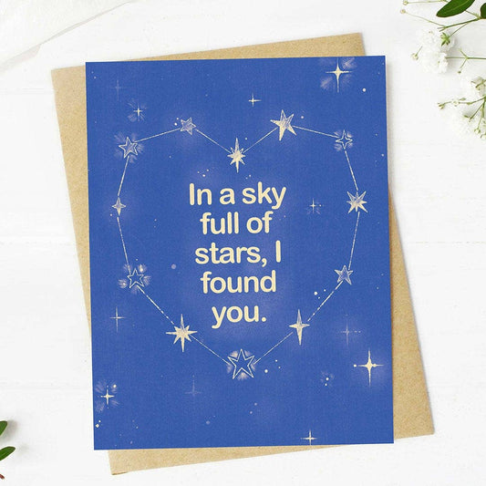 "In a sky full of stars, I found you" Valentine's Day Card