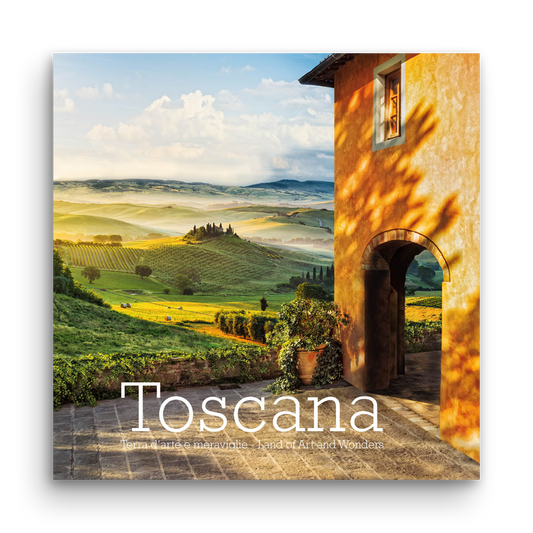 Toscana: Land of Art and Wonders