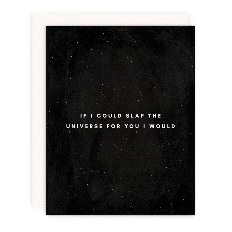 Support Card | Slap The Universe Greeting Card