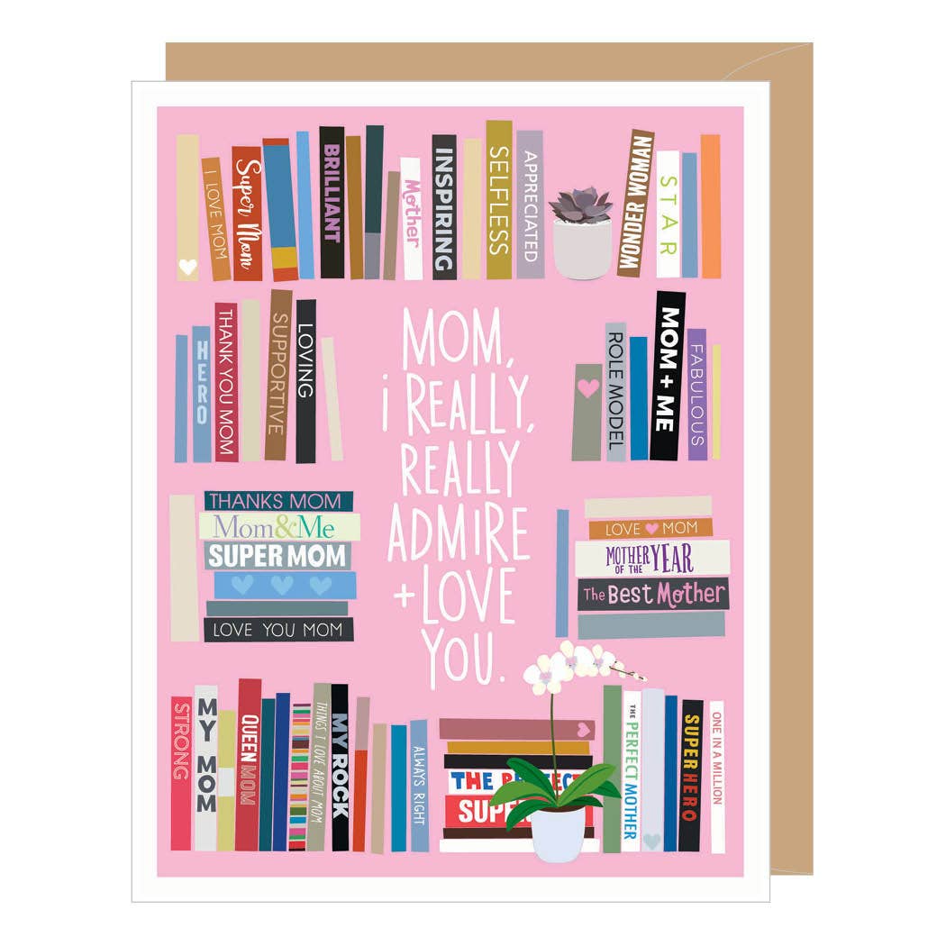 Mother’s Day Card | Admire + Love You Mom Bookshelf