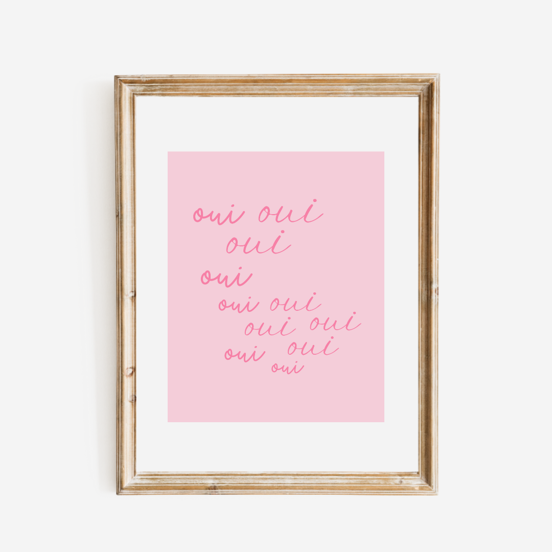 Oui Oui in Pink Art Print